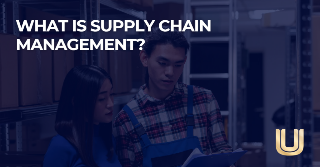 what is supply chain management